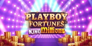 Playboy Fortunes King Million Slot Review: Features & Tips